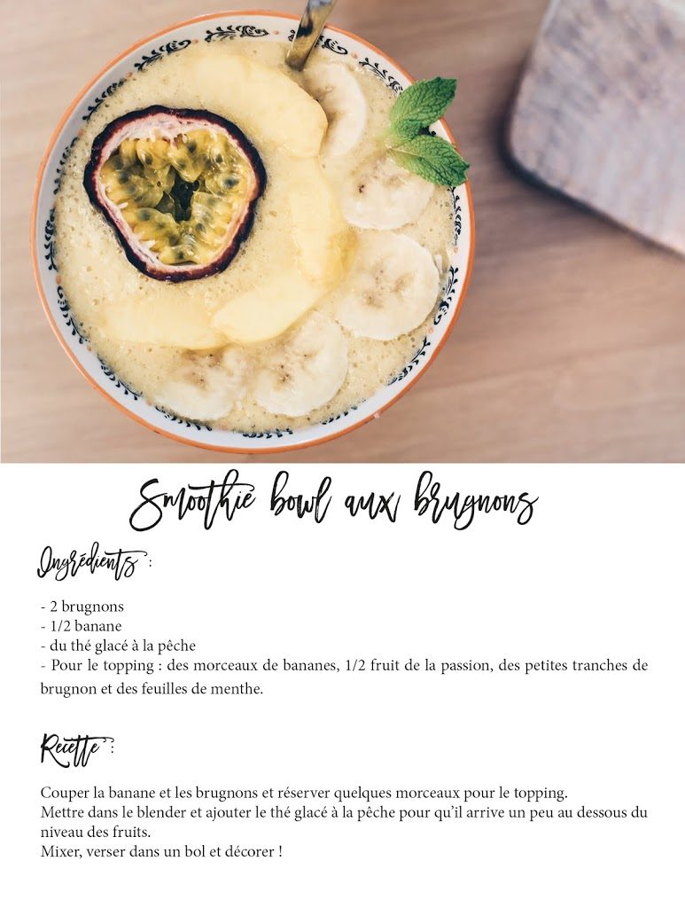 smoothie bowl recette brugnons banane blog recette lifestyle food lucileinwonderland